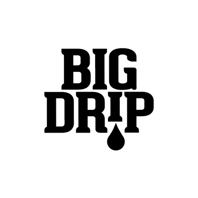 Big drip